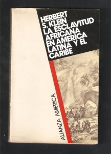 la-esclavitud-africana-en-america-latina-h-klein-2365-MLA4792988644_082013-F